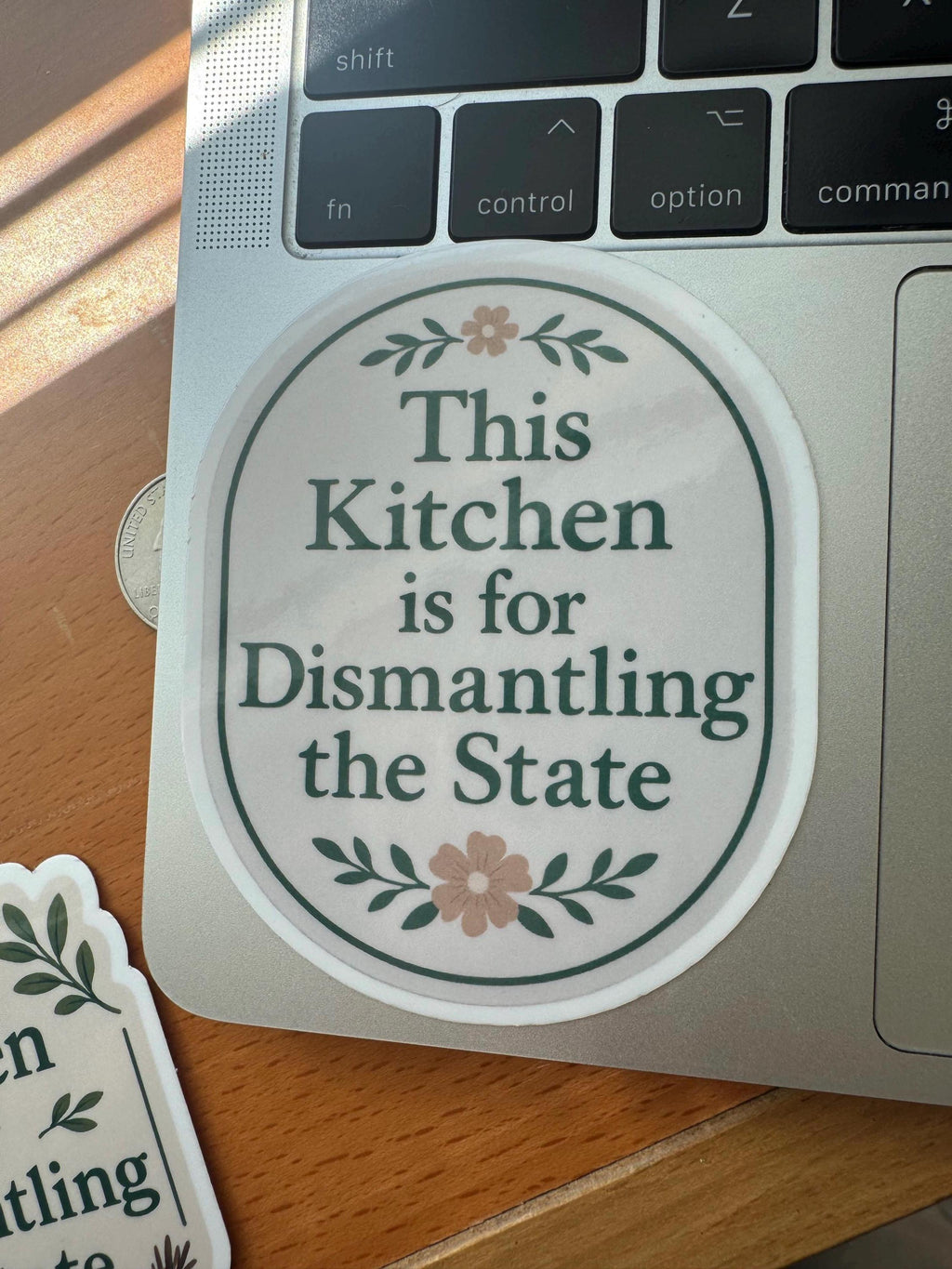 "This Kitchen is for Dismantling the State" Anti-Trump Feminist Humor Kitchen Sticker