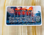 Nottoway Plantation Fire Sticker Anti-Racist & Leftist Political Art