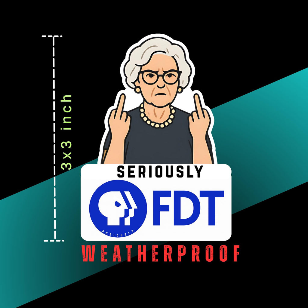 Angry Granny Anti-Trump FDT Sticker with PBS Satire