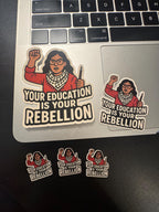 "Your Education is Your Rebellion” Student Motivation Solidarity Decal,   Free Palestine Keffiyeh Classroom Decor