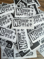 Thermal Sticker "No Justice No Peace" Protest Vinyl Decal