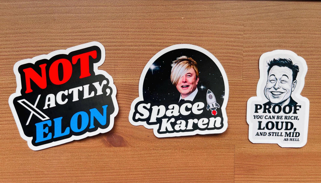 "Not Xactly, Elon" Anti Elon Musk Meme Sticker Set for Activists & Satire Fans