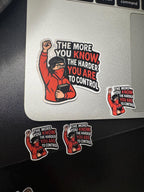 "The More You Know- The Harder You Are To Control" Teacher Vinyl Sticker, Inspirational Quote Gift