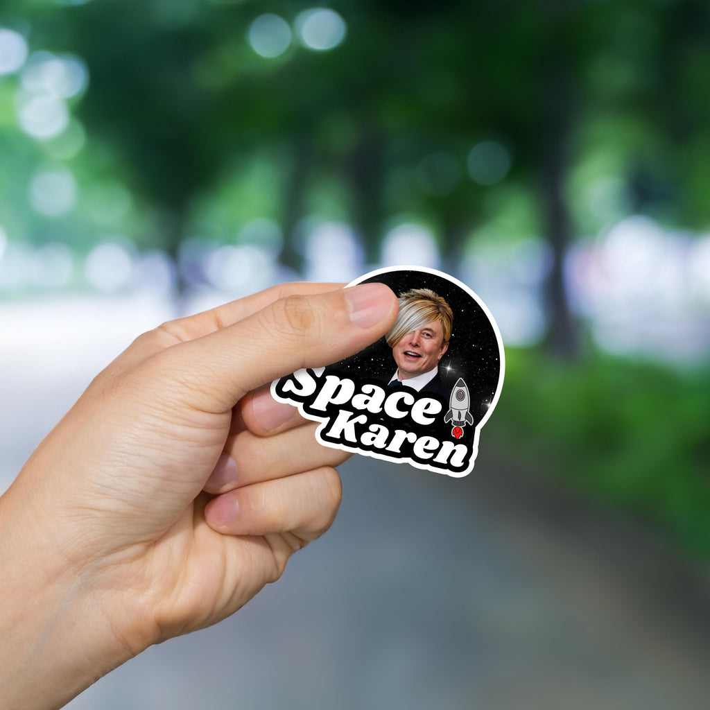 Space Karen Sticker: Elon Musk Meme, Tech Bro Humor