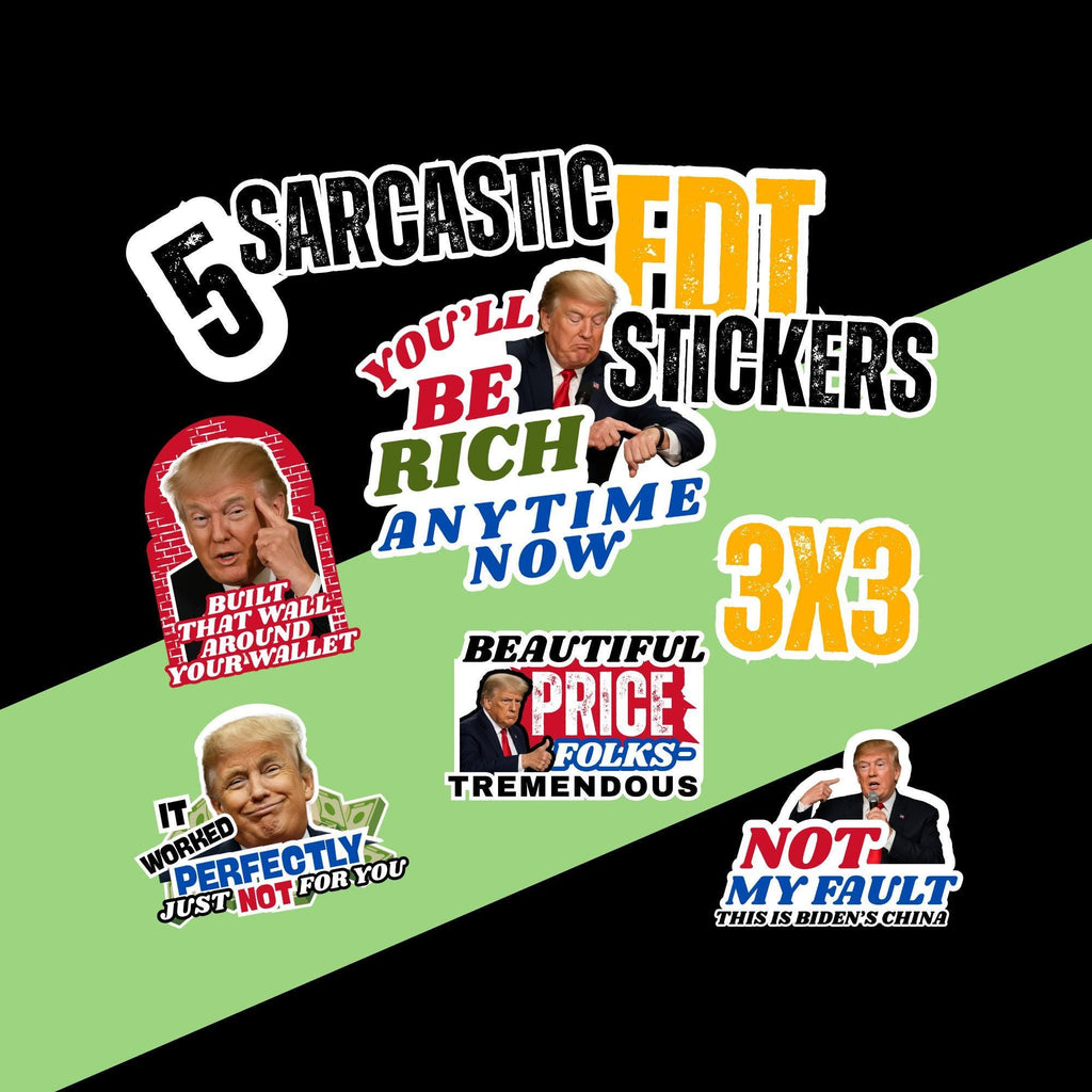 Political Sticker Set: Anti-Trump FDT Memes