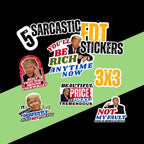 Political Sticker Set: Anti-Trump FDT Memes