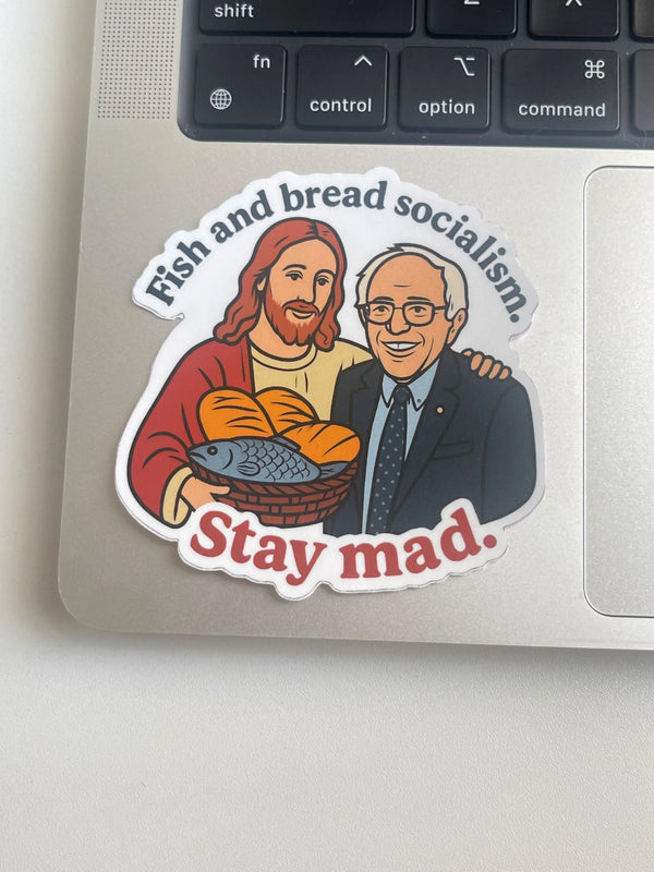 Political Stickers – "Fish and Bread Socialism. Stay Mad." Funny Campaign Activism Vinyl